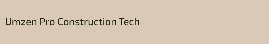 Umzen Pro Construction Tech